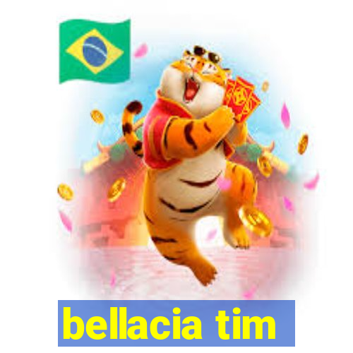 bellacia tim